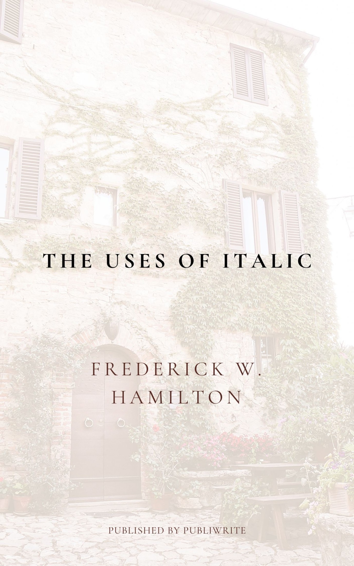 The Uses of Italic