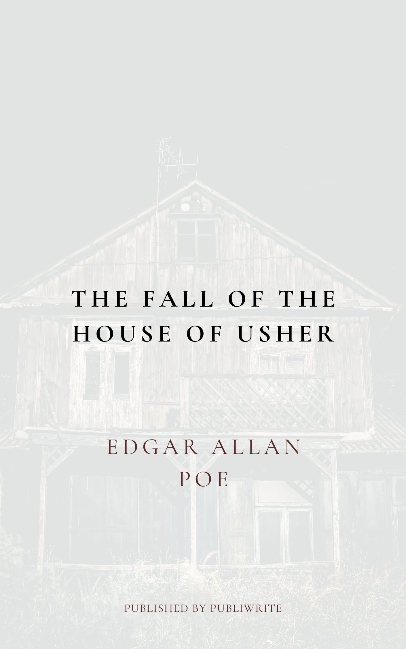 The Fall of the House of Usher