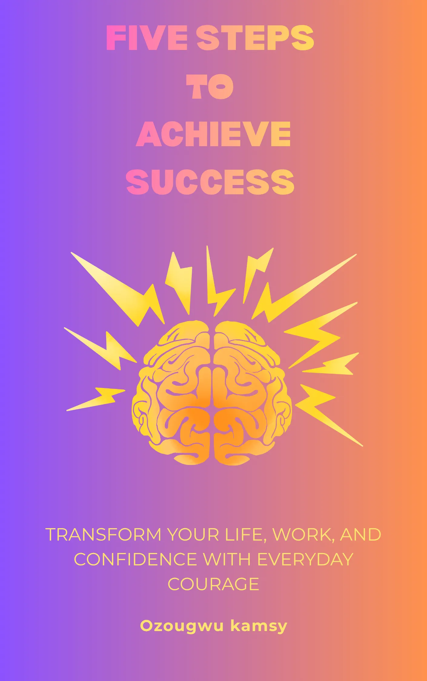 Five steps to achieve success