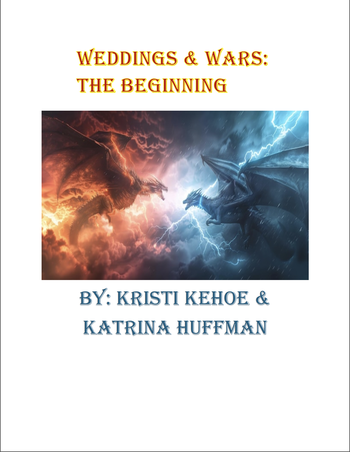 Weddings and Wars
