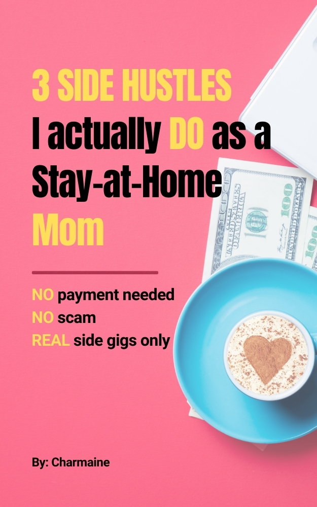 3 Side Hustles I Actually Do as a Stay-at-Home Mom
