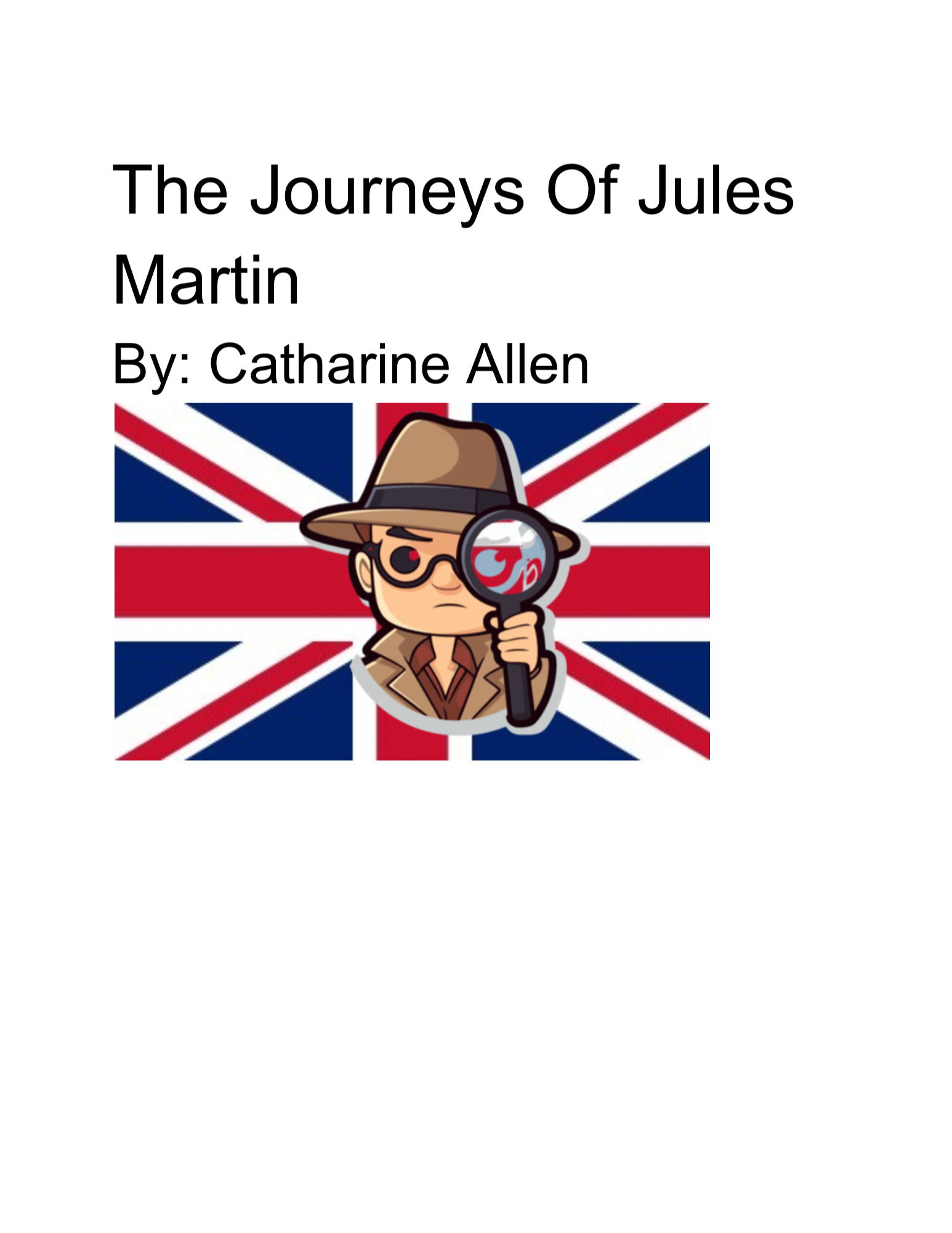 The Journey of Jules Martin 