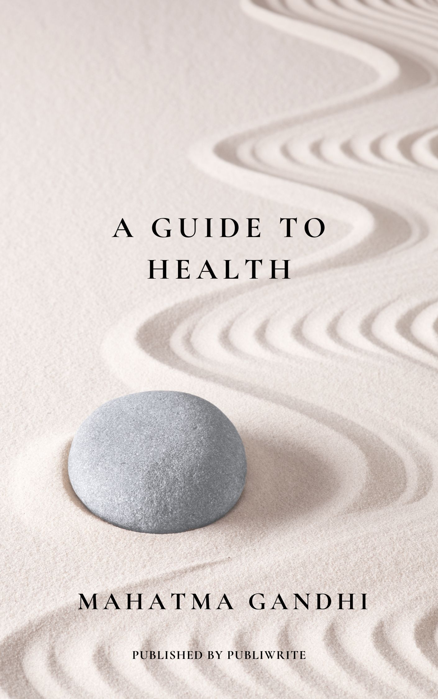 A Guide to Health