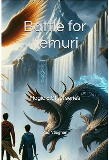 Battle for Lemuri: Magic & Steel series