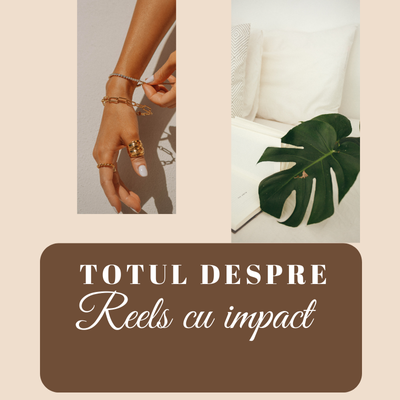 Totul despre reels cu impact