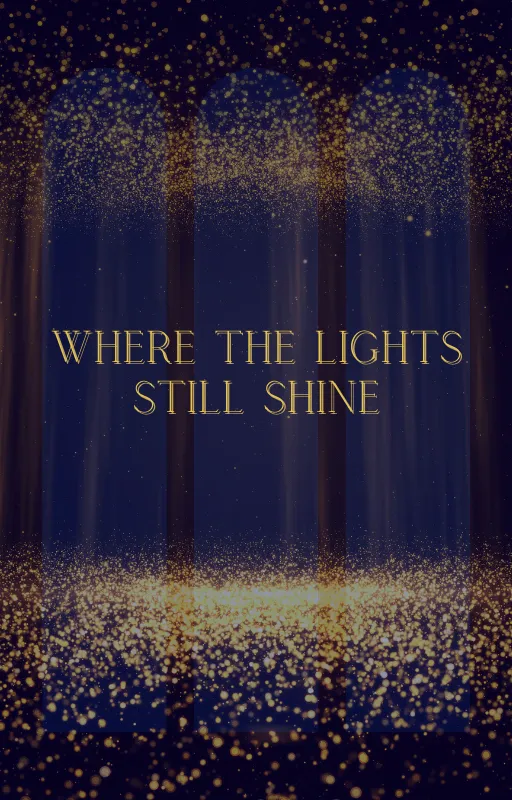 Where the Lights Still Shine